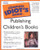 Complete Idiot's Guide to Publishing Children's Books