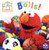Elmo's World: Balls! (Sesame Street) (Sesame Street(R) Elmos World(TM))