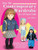 Sew the Contemporary Wardrobe for 18-Inch Dolls: Complete Instructions & Full-Size Patterns for 35 Clothing and Accessory Items