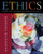 Ethics: Theory and Contemporary Issues (Available Titles CengageNOW)