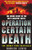 Operation Certain Death