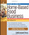 Start & Run a Home-Based Food Business (Start & Run Business)