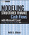 Modeling Structured Finance Cash Flows with MicrosoftExcel: A Step-by-Step Guide