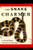 The Snake Charmer: A Life and Death in Pursuit of Knowledge