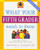 What Your Fifth Grader Needs to Know: Fundamentals of a Good Fifth-Grade Education (Core Knowledge Series)