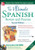 Ultimate Spanish Review and Practice with CD-ROM, Second Edition (UItimate Review & Reference Series)