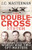 The Double-Cross System: The Classic Account of World War Two Spy-Masters