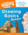 The Complete Idiot's Guide to Drawing Basics Illustrated