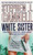 White Sister (A Shane Scully Novel)