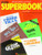 The Hal Leonard Beginning Guitar Superbook (Hal Leonard Guitar Method)