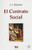 El contrato social/ The social contract (Spanish Edition)