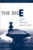 The Big E: The Story of the USS Enterprise (Bluejacket Books)