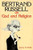Bertrand Russell on God and Religion (Great Books in Philosophy)