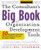 The Consultant's Big Book of Organization Development Tools : 50 Reproducible Intervention Tools to Help Solve Your Clients' Problems