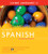 Ultimate Spanish Beginner-Intermediate (Book and CD Set): Includes Comprehensive Coursebook, 10 Audio CDs, and CD-ROM with Flashcards (Ultimate Beginner-Intermediate)