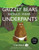 Why Grizzly Bears Should Wear Underpants (Turtleback School & Library Binding Edition)