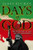 Days of God: The Revolution in Iran and Its Consequences