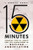 15 Minutes: General Curtis LeMay and the Countdown to Nuclear Annihilation