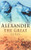 Alexander the Great (Pocket Biographies)