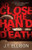 So Close the Hand of Death (A Taylor Jackson Novel)