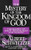 The Mystery of the Kingdom of God