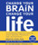 Change Your Brain, Change Your Life: The Breakthrough Program for Conquering Anxiety, Depression, Obsessiveness, Anger, and Impulsiveness