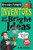 Inventors and Their Bright Ideas (Horribly Famous)