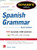Schaum's Outline of Spanish Grammar, 6th Edition (Schaum's Outlines)