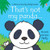 That's Not My Panda. Written by Fiona Watt (Usborne Touchy-Feely Books)