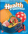Macmillan/Mcgraw-Hill Health & Wellness: Grade K (Elementary Health)