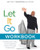 Let It Go Workbook: Finding Your Way to an Amazing Future Through Forgiveness
