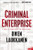 Criminal Enterprise (A Stevens and Windermere Novel)