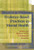 Evidence-Based Practices In Mental Health: Debate And Dialogue On The Fundamental Questions