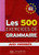 Les 500 Exercices de Grammaire, Niveau B2 (French Edition)