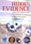 Hidden Evidence: Forty True Crimes and How Forensic Science Helped Solve Them