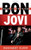 Bon Jovi: America's Ultimate Band (Tempo: A Rowman & Littlefield Music Series on Rock, Pop, and Culture)