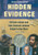 Hidden Evidence: 50 True Crimes and How Forensic Science Helped Solve Them