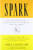 Spark: The Revolutionary New Science of Exercise and the Brain