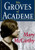 The Groves of Academe (Transaction Large Print Books)