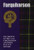 The Farquharsons: The Origins of the Clan Farquharson and Their Place in History (Scottish Clan Mini-Book)