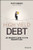 High Yield Debt: An Insider's Guide to the Marketplace (Wiley Finance)