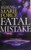 Fatal Mistake (The Fatal Series)