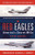 Red Eagles: Americas Secret MiGs (General Aviation)