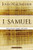 1 Samuel: The Lives of Samuel and Saul (MacArthur Bible Studies)