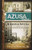 The Azusa Street Mission And Revival: The Birth of the Global Pentecostal Movement