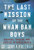 The Last Mission of the Wham Bam Boys: Courage, Tragedy, and Justice in World War II