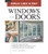 Windows and Doors: Expert Advice from Start to Finish (Taunton's Build Like a Pro)