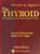 Werner and Ingbar's The Thyroid: A Fundamental and Clinical Text (Thyroid, The (Werner & Ingbar's))
