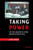 Taking Power: On the Origins of Third World Revolutions