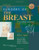 Surgery of the Breast: Principles and Art(2 Volume Set)